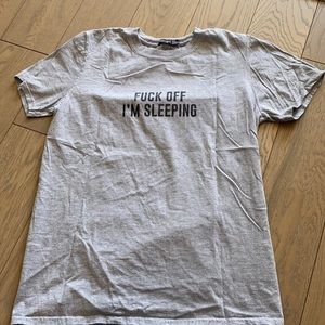 Nasty Gal Fuck Off I’m Sleeping T-Shirt